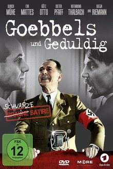 Goebbels und Geduldig poster