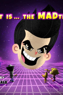 What Is...the MADtrix
