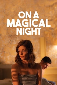 Watch Movies On a Magical Night (2020) Full Free Online