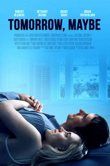 Tomorrow, Maybe poster