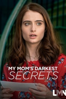 Watch Movies My Mom’s Darkest Secrets (2019) Full Free Online