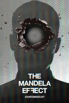 Watch Movies The Mandela Effect (2019) Full Free Online