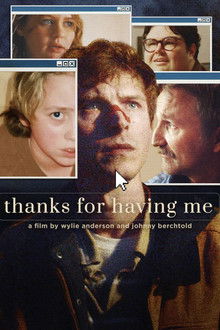 Thanks For Having Me poster