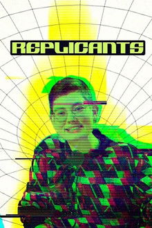Replicants poster