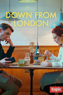 Down from London poster