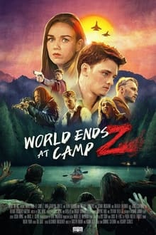 Watch Movies World Ends at Camp Z (2021) Full Free Online