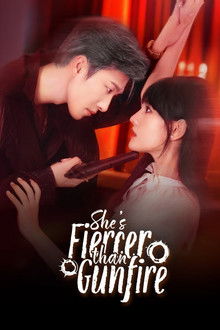 She's Fiercer Than Gunfire poster