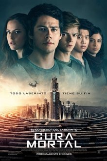 El corredor del laberinto: La cura mortal (2018)