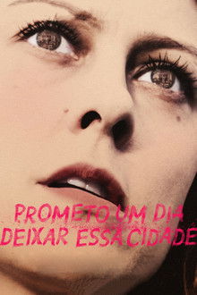 I Swear I'll Leave This Town poster