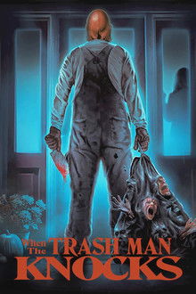 When the Trash Man Knocks poster