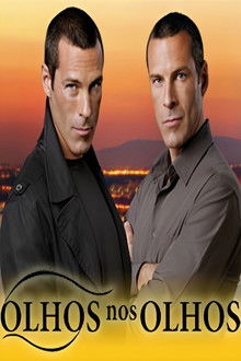 Olhos nos Olhos poster