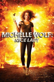 Michelle Wolf: Nice Lady poster
