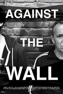 Against the Wall poster