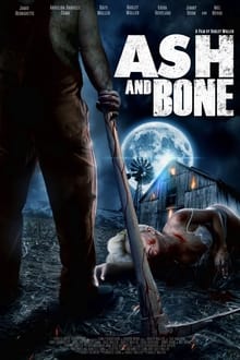 Watch Movies Ash and Bone (2022) Full Free Online