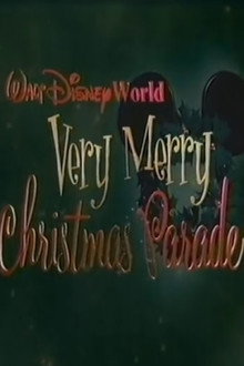 Walt Disney World Very Merry Christmas Parade poster