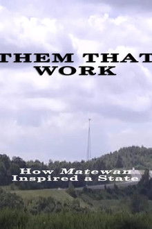 Them That Work poster