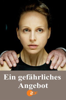 Ein gefährliches Angebot poster