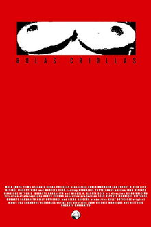 Bolas criollas poster