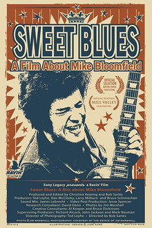 Sweet Blues: A Film About Mike Bloomfield poster