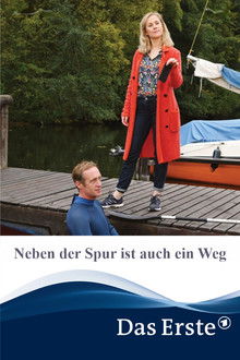 Neben der Spur ist auch ein Weg poster