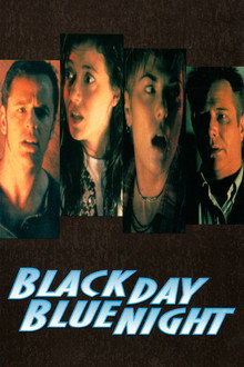 Black Day Blue Night poster