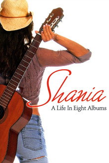 Shania A Life in Eight Albums poster