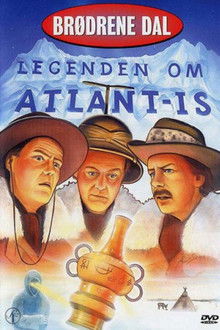 Brødrene Dal og legenden om Atlant-is poster