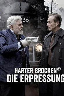 Harter Brocken: Die Erpressung poster