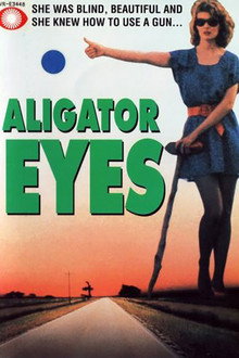 Alligator Eyes poster