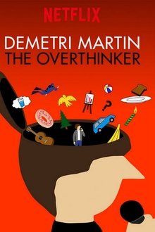 Demetri Martin: The Overthinker (2018)