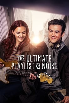 Watch Movies The Ultimate Playlist of Noise (2021) Full Free Online