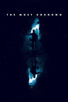 The Most Unknown (2018)