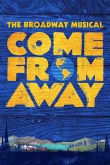 Watch Movies Come From Away (2021) Full Free Online