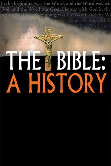 The Bible: A History poster