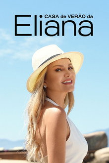 Casa de Verão da Eliana poster