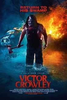 Victor Crowley (Hatchet 4) (2017)