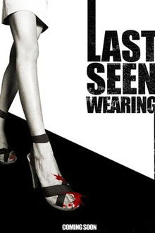 Last Seen Wearing poster