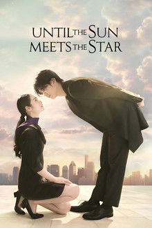 Until the Sun Meets the Star poster