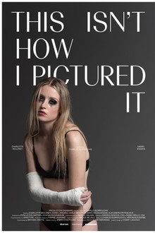 This Isn't How I Pictured It poster