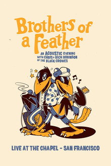 The Black Crowes Brothers of a Feather Live at the Chapel poster