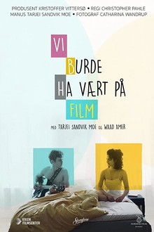 We Should Be a Movie poster