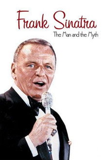 Frank Sinatra: The Man and the Myth poster