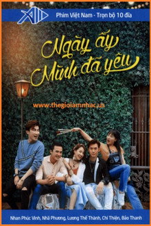 Ngày ấy mình đã yêu poster