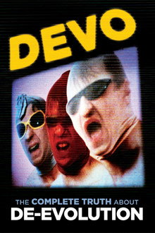 Devo: The Complete Truth About De-Evolution poster