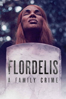 Flordelis: A Family Crime poster