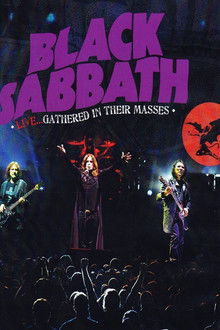 Black Sabbath: Live... Gathered In Their Masses poster