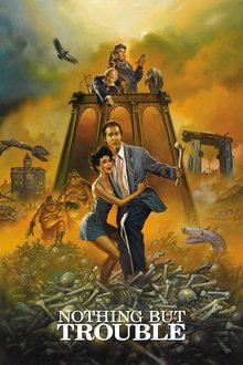 Nothing But Trouble poster