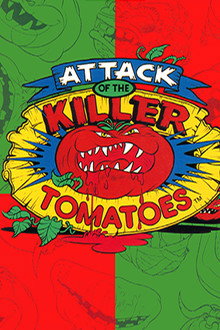 Attack of the Killer Tomatoes poster