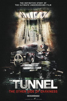The Tunnel: The Other Side of Darkness poster
