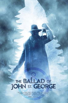 The Ballad of John St. George poster